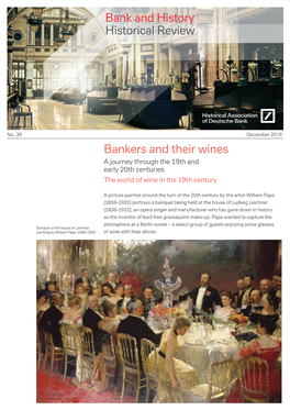 Bankers and Their Wines a Journey Through the 19Th and Early 20Th Centuries the World of Wine in the 19Th Century