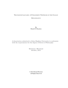 By Daniel S. Houston a Dissertation Submitted to Johns Hopkins