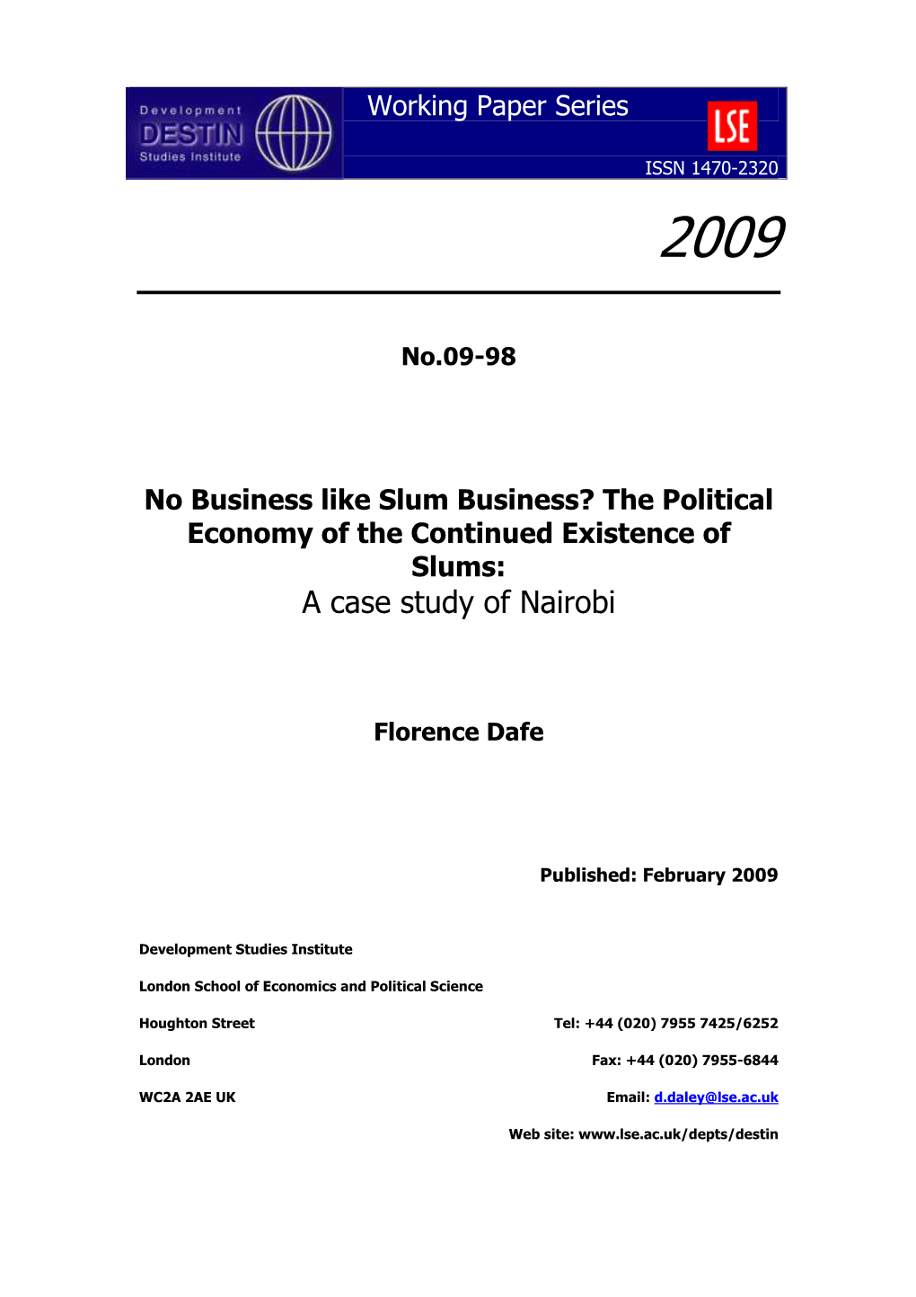 No Business Like Slum Business? the Political Economy of the Continued Existence of Slums: a Case Study of Nairobi