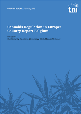 Cannabis Regulation in Europe: Country Report Belgium