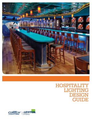 Hospitality Lighting Design Guide What Sets Us Apart