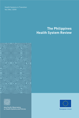 The Philippines Health System Review