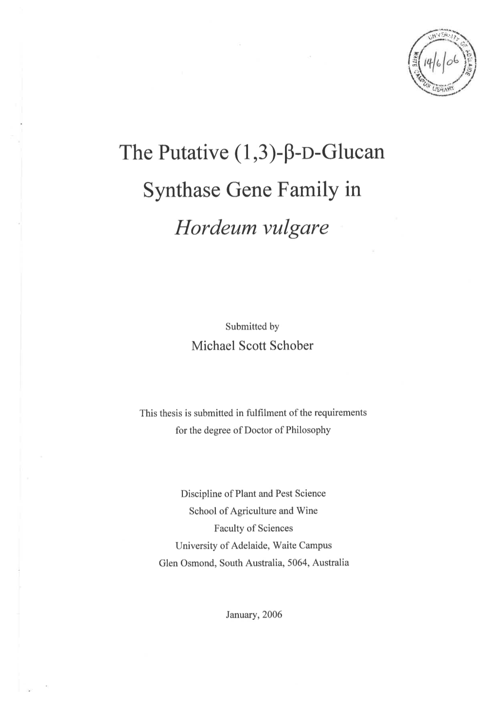 (1,3)-Β-D-Glucan Synthase Gene Family in Hordeum Vulgare