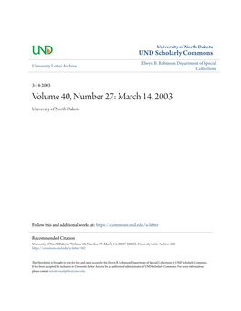 Volume 40, Number 27: March 14, 2003 University of North Dakota