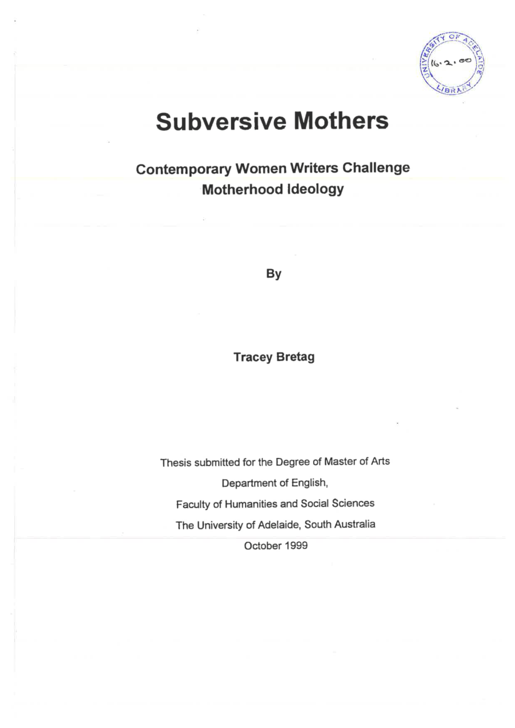 Subversive Mothers : Contemporary Women Writers Challenge