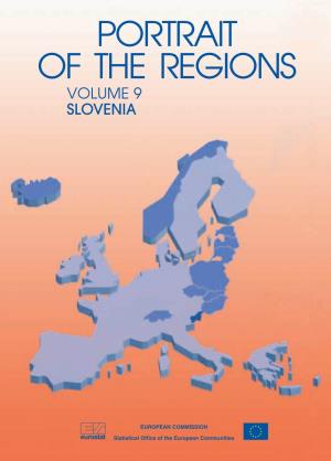 Portrait of the Regions – Slovenia Luxembourg: Office for Official Publications of the European Communities 2000 – VIII, 80 Pp