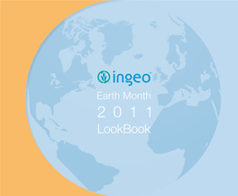 2011 Ingeo Earth Month Look
