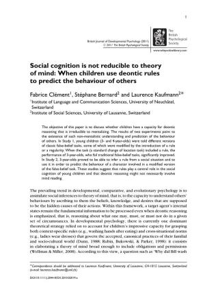 Social Cognition Is Not Reducible to Theory of Mind