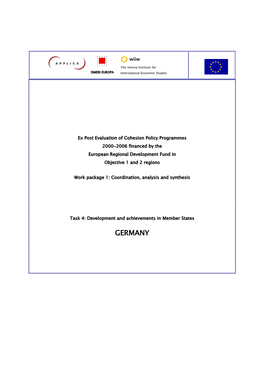 Ex Post Evaluation of Cohesion Policy Programmes 2000-2006 Financed by the European Regional Development Fund in Objective 1 and 2 Regions