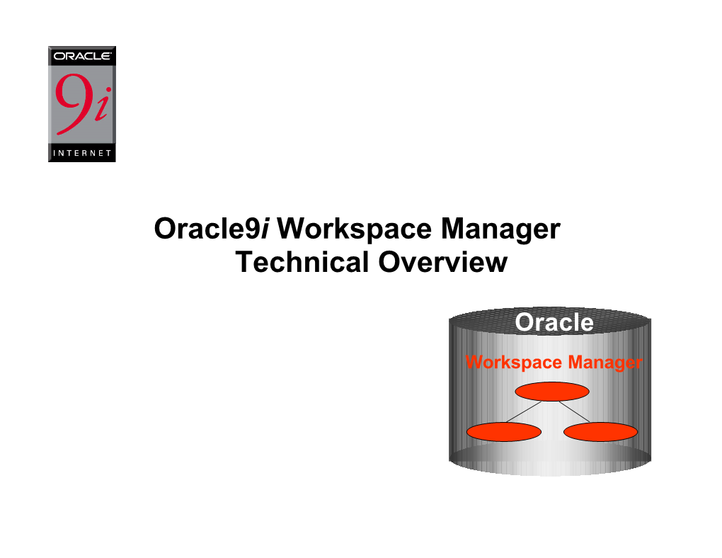 Oracle9i Workspace Manager Technical Overview
