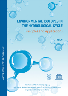 Environmental Isotopes in the Hydrological Cycle Principles and Applications