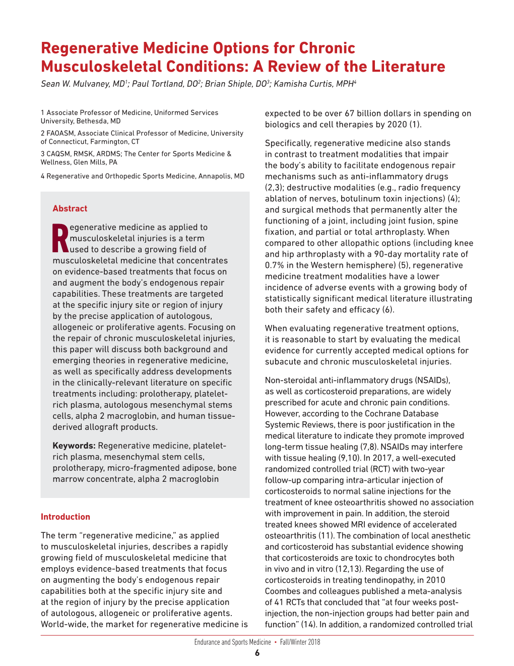 Regenerative Medicine Options for Chronic Musculoskeletal Conditions: a Review of the Literature Sean W