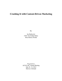 Crushing It with Content-Driven Marketing