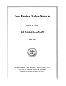 From Random Fields to Networks