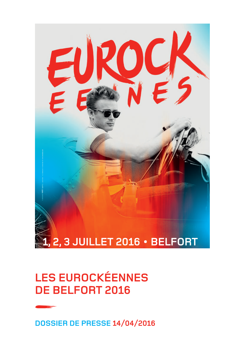 Les Eurockéennes De Belfort 2016