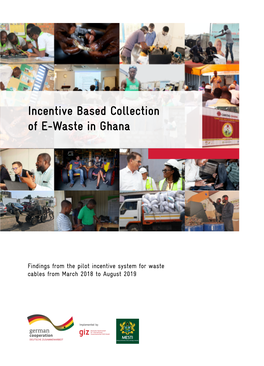 Incentive Based Collection of E-Waste in Ghana