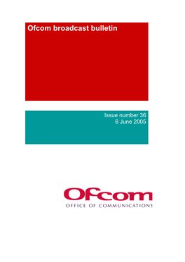 Ofcom Broadcast Bulletin