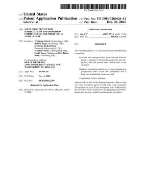 (12) Patent Application Publication (10) Pub. No.: US 2004/0266626A1 Schrof Et Al