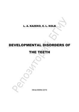 Developmental Disorders of the Teeth