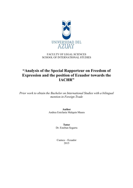 Analysis of the Special Rapporteur on Freedom of Expression and the Position of Ecuador Towards the IACHR”