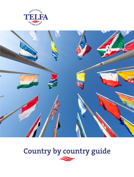 Country by Country Guide 2 Telfa Country by Country Guide Table of Contents