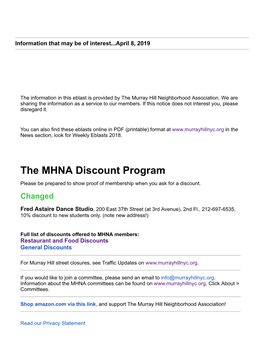 The MHNA Discount Program Please Be Prepared to Show Proof of Membership When You Ask for a Discount