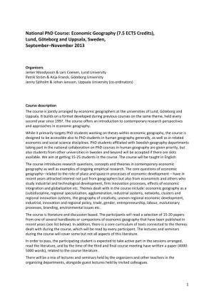 National Phd Course: Economic Geography (7.5 ECTS Credits), Lund, Göteborg and Uppsala, Sweden, September–November 2013