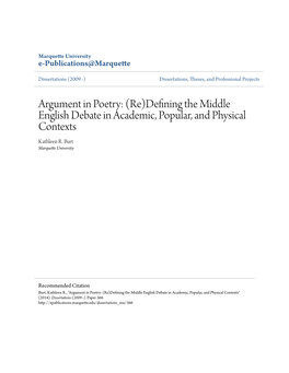 Argument in Poetry: (Re)Defining the Middle English Debate in Academic, Popular, and Physical Contexts Kathleen R