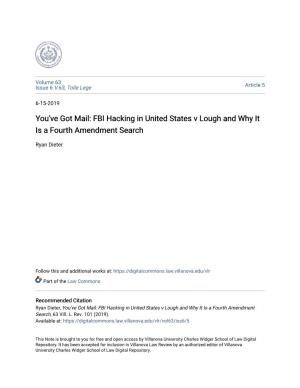 You've Got Mail: FBI Hacking in United States V Lough and Why It Is a Fourth Amendment Search