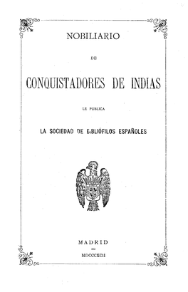 Nobiliario De Conquistadores De Indias, Por D