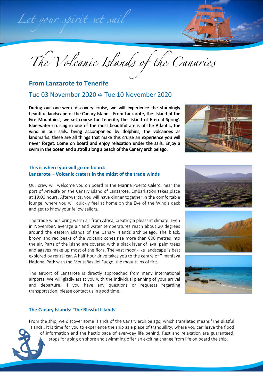 The Volcanic Islands of the Canaries from Lanzarote to Tenerife Tue 03 November 2020  Tue 10 November 2020