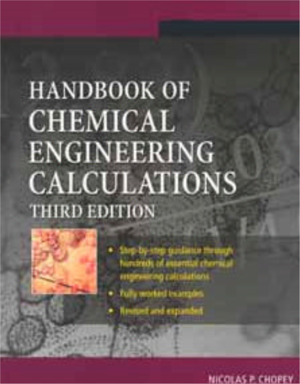 Handbook of Chemical Engineering Calculations