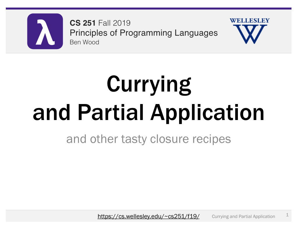 Currying and Partial Application and Other Tasty Closure Recipes