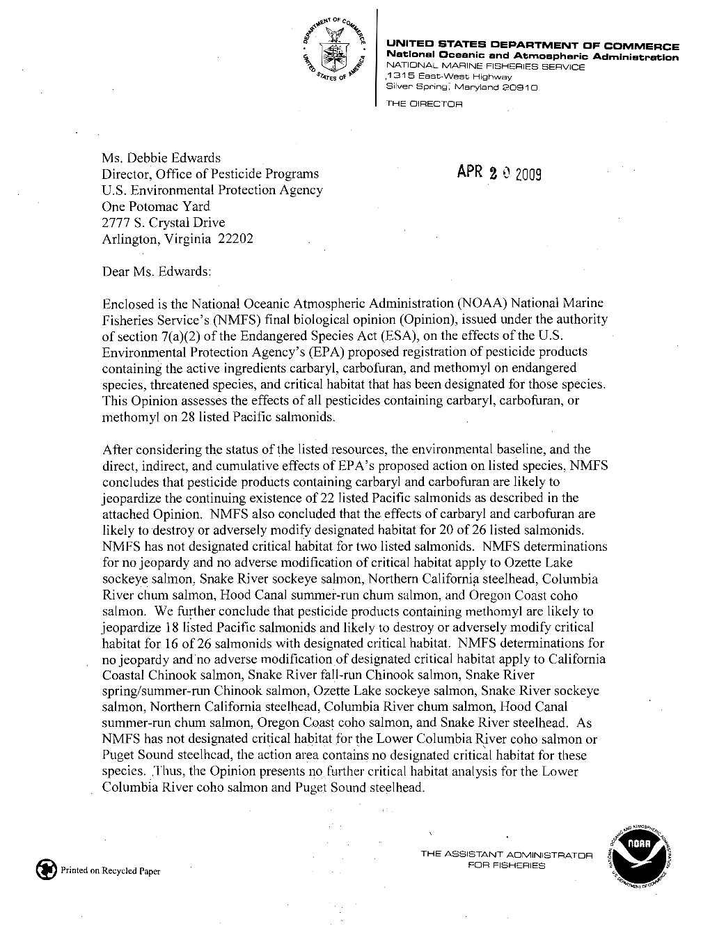 NMFS April 20, 2009, Final Biological Opinion Under the Endangered Species Act, Issued for Carbofuran, Carbaryl and Methomyl