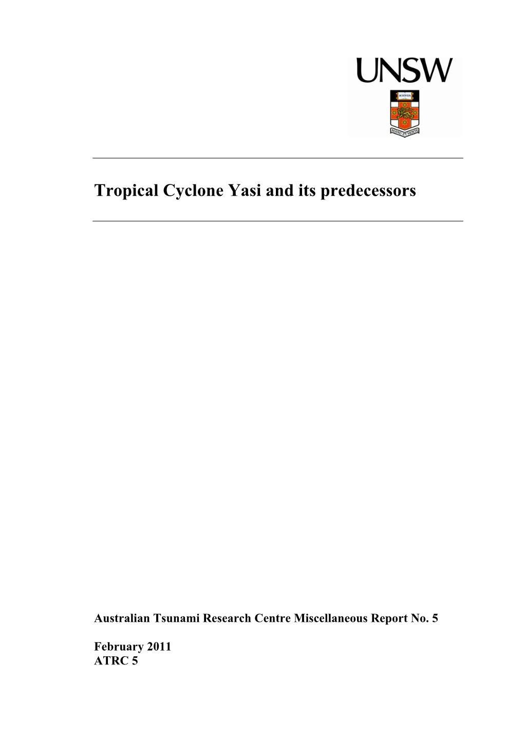 Tropical Cyclone Yasi and Its Predecessors