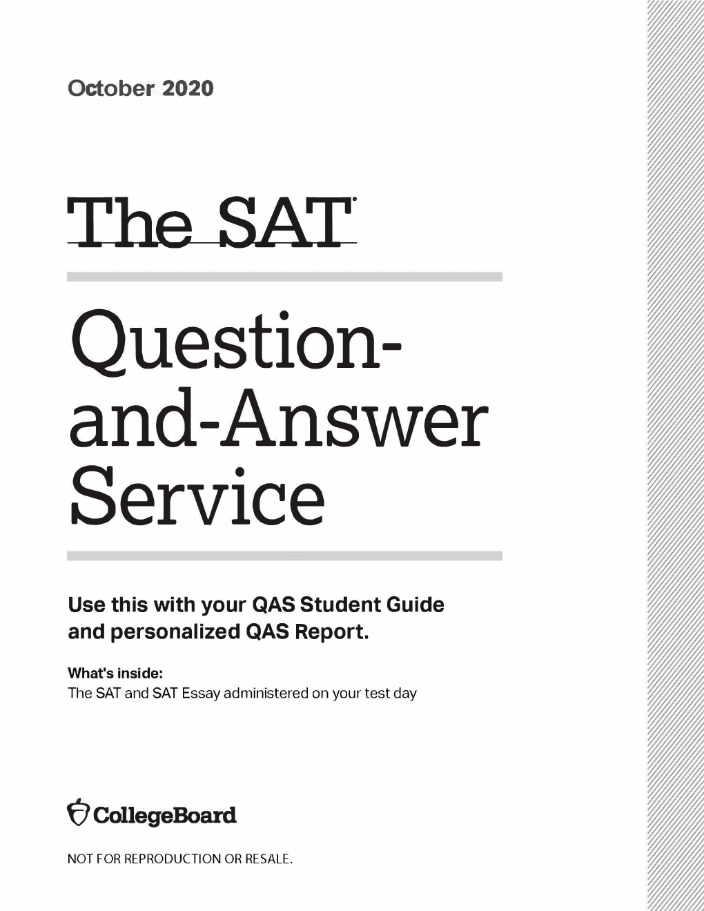 The SAT. Question­ And-Answer Service