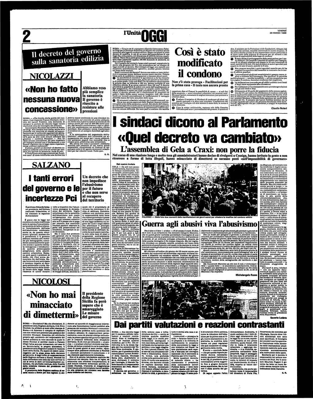 Del Governo E Le Ge, Con Tre Proposte Apparen­ a Volte Invettive — Si Tentas­ E Che Non Serve Temente Di Metodo, in Realtà Se Di Esorcizzare Un Fanta­ Sostanziali