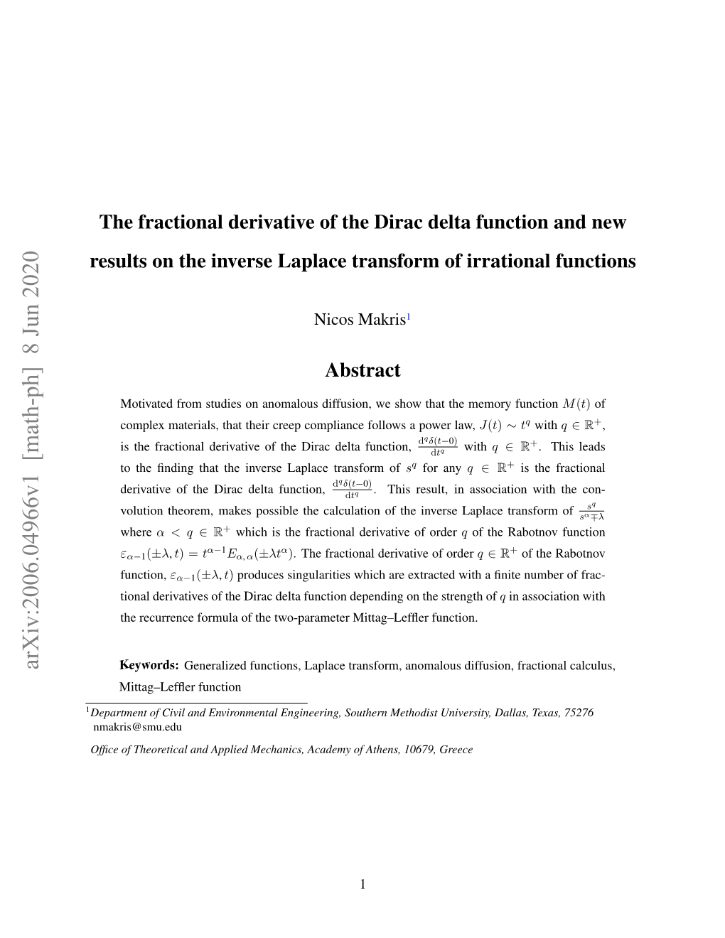 The Fractional Derivative of the Dirac Delta Function and New Results on the Inverse Laplace Transform of Irrational Functions