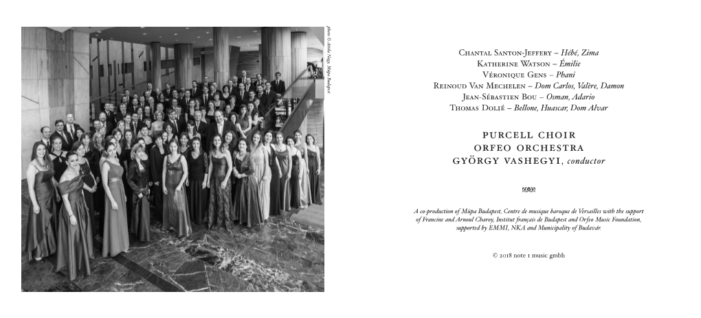 Purcell Choir Orfeo Orchestra György Vashegyi, Conductor