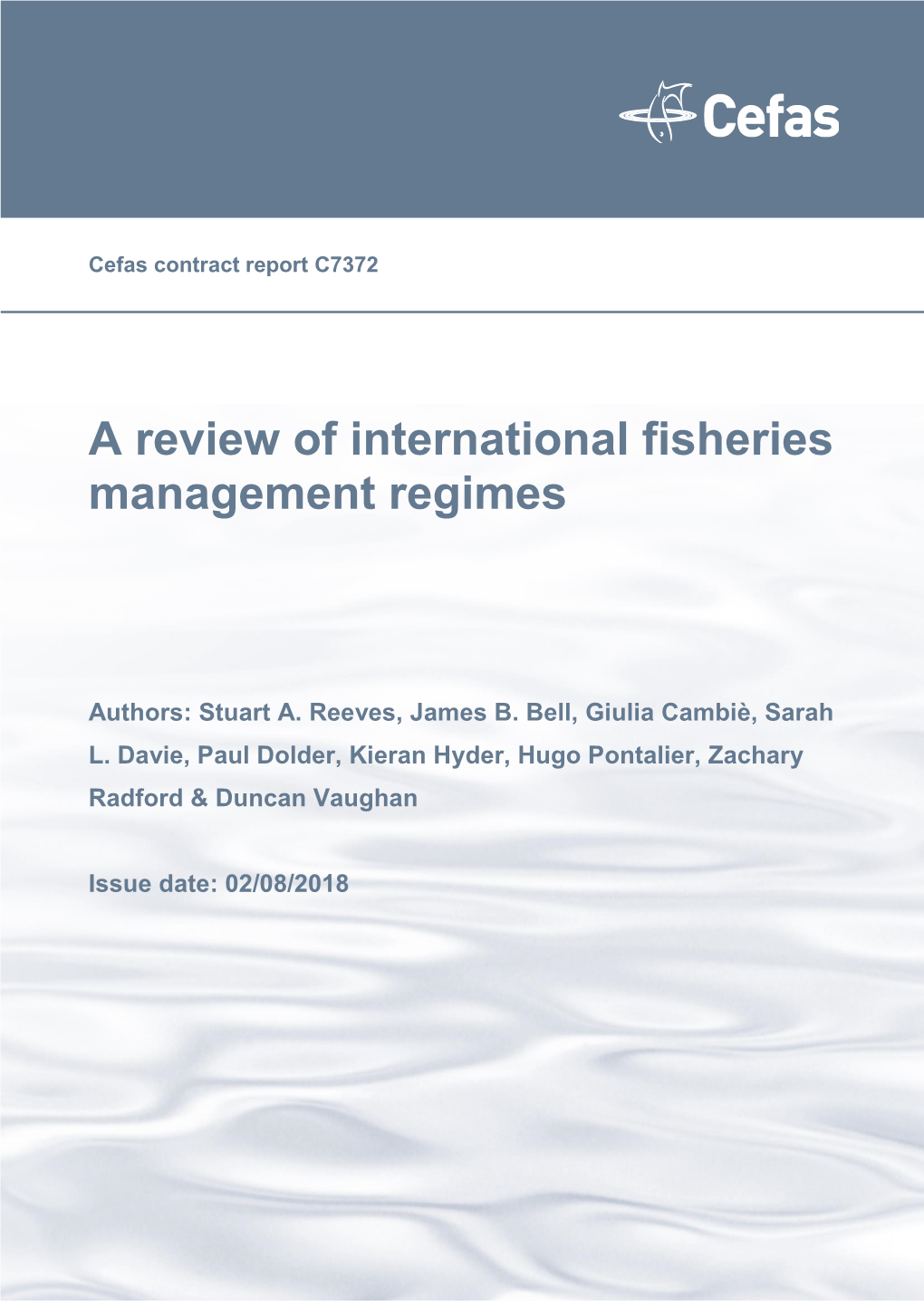 A Review of International Fisheries Management Regimes