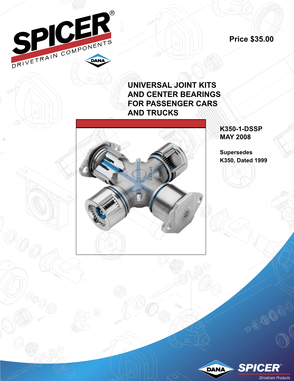 Universal Joint Kits and Center Bearings for Passenger Cars and Trucks