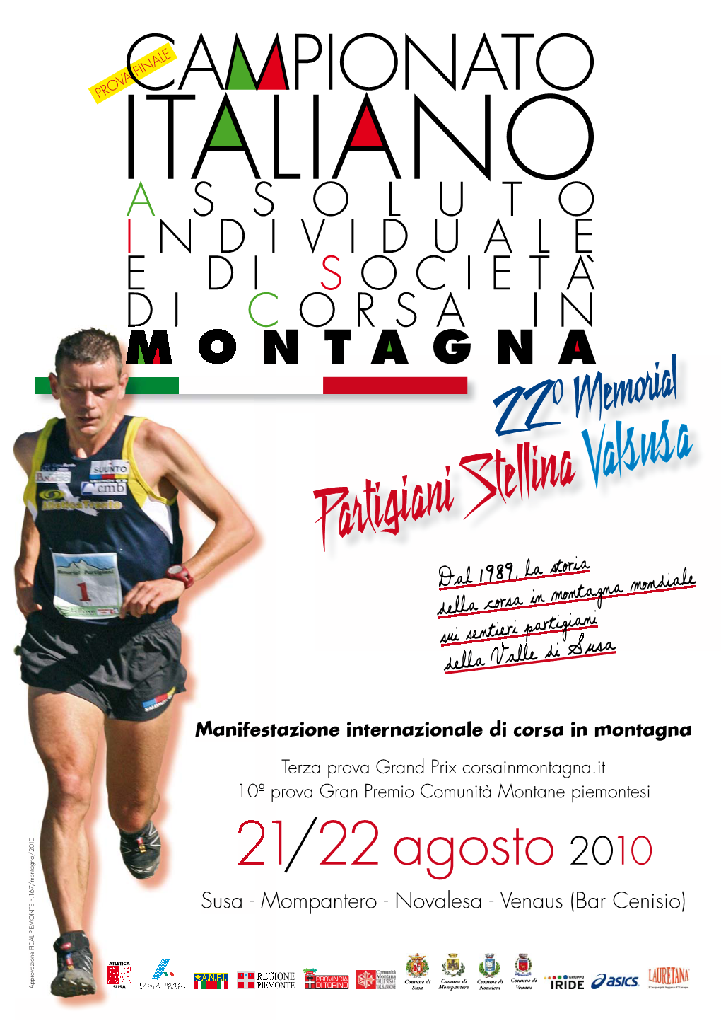 Memorial Partigiani Stellina Valsusa Susa - Mompantero - Novalesa - Venaus 21-22 Agosto 2010