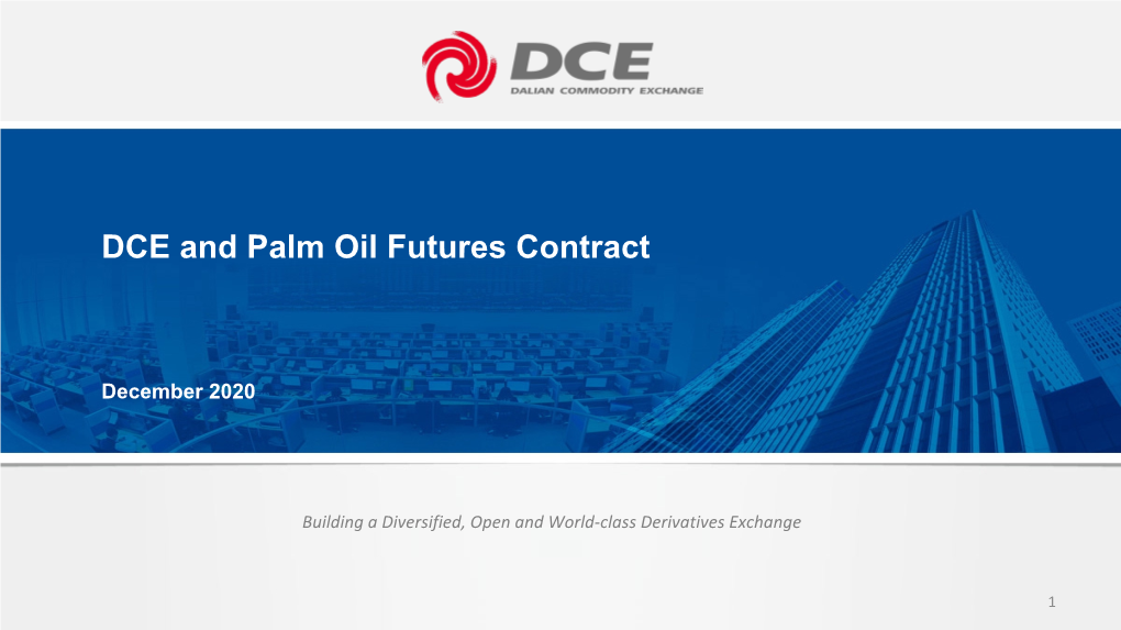 DCE and Palm Oil Futures Contract
