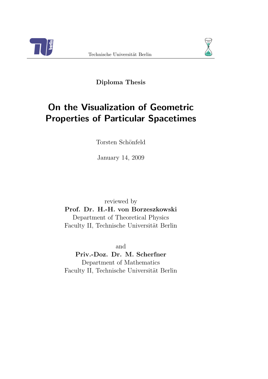 On the Visualization of Geometric Properties of Particular Spacetimes