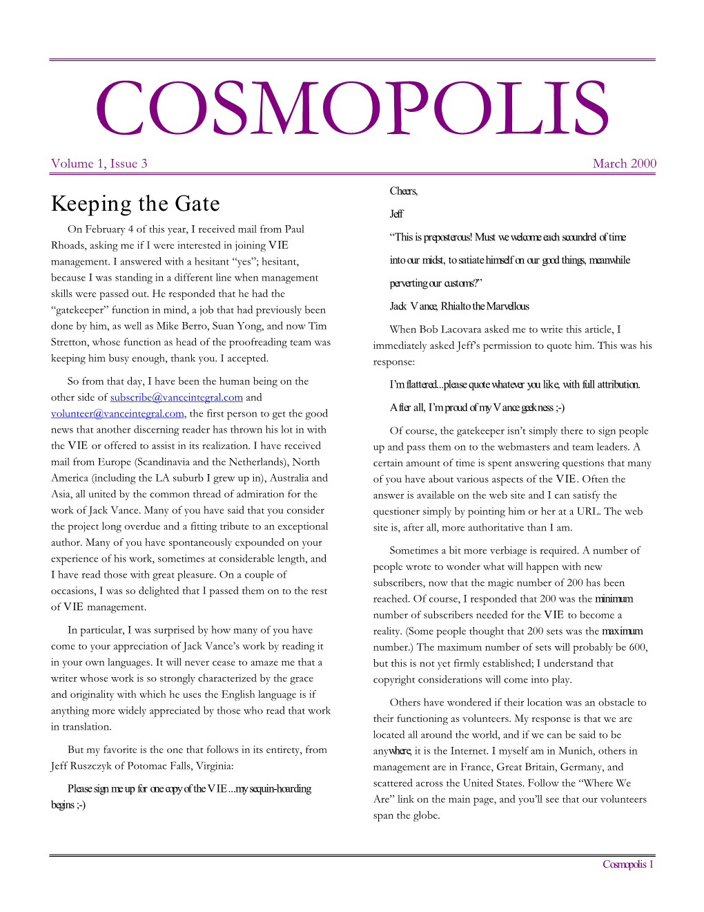 Cosmopolis 3 (Editor’S Note: Mr