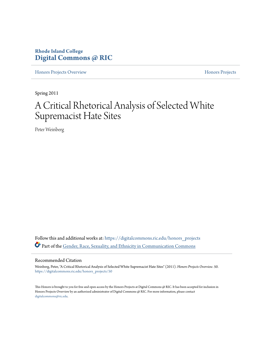 A Critical Rhetorical Analysis of Selected White Supremacist Hate Sites Peter Weinberg