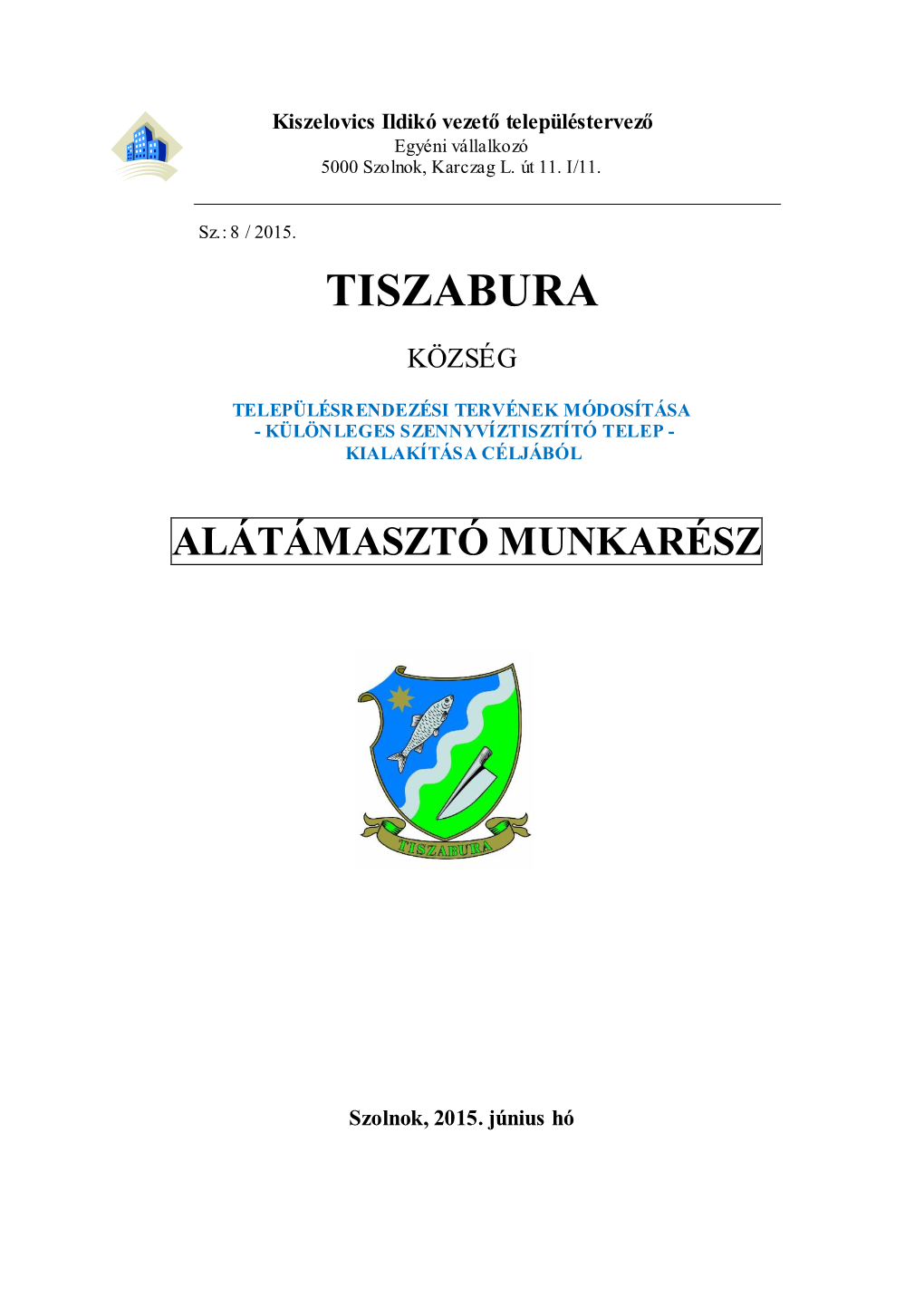 Tiszabura Településfejlesztési Koncepciója/2