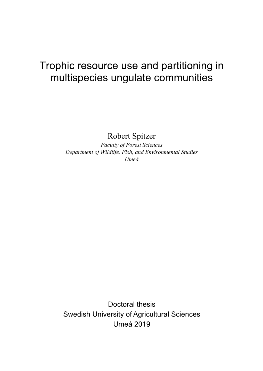 Trophic Resource Use and Partitioning in Multispecies Ungulate Communities