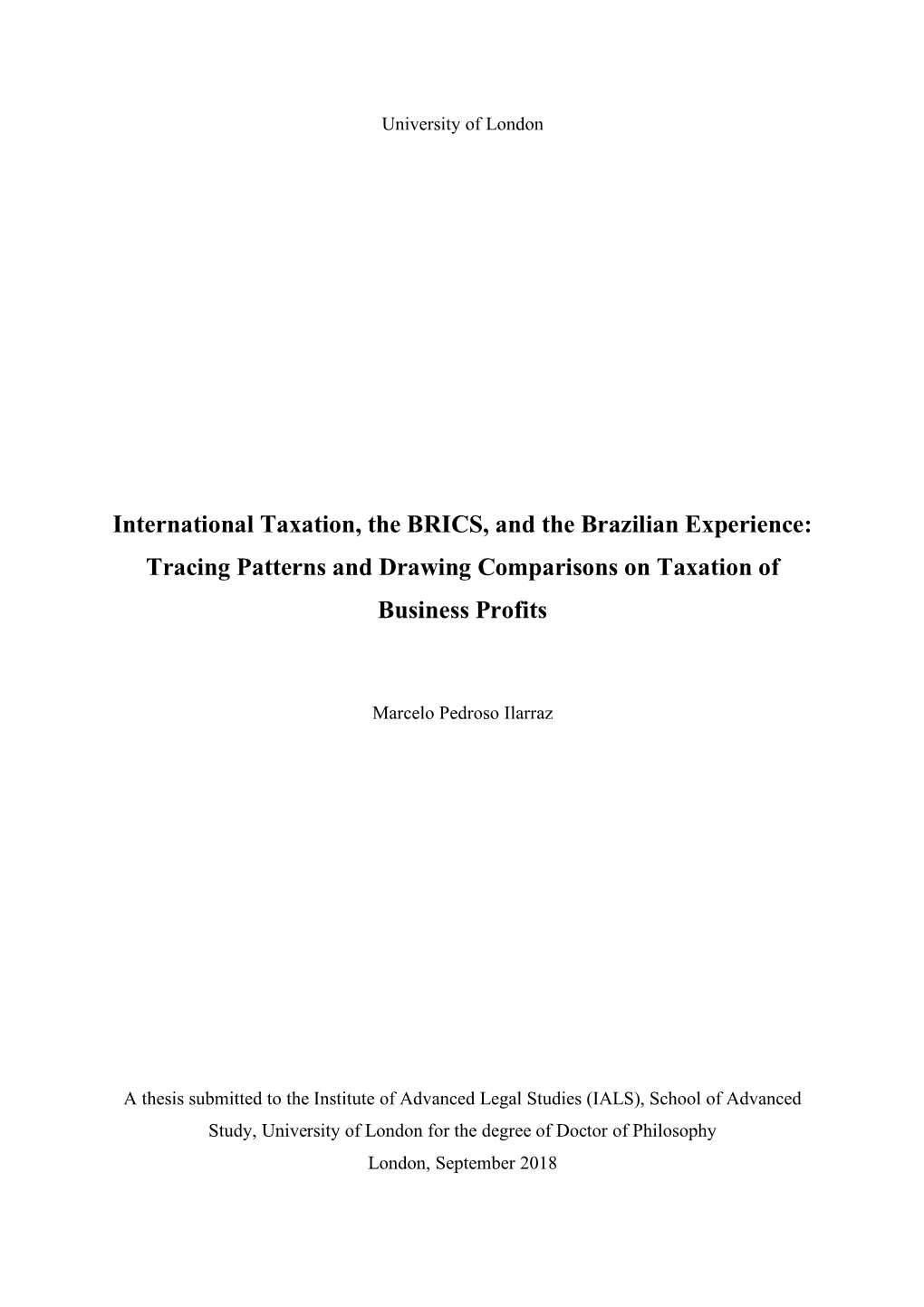 International Taxation, the BRICS, and the Brazilian Experience: Tracing Patterns and Drawing Comparisons on Taxation of Business Profits