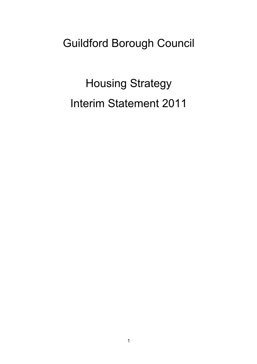 Guildford Borough Council Housing Strategy Interim Statement 2011